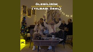 Ölebilirim Yılbaşı Özel [upl. by Datha]