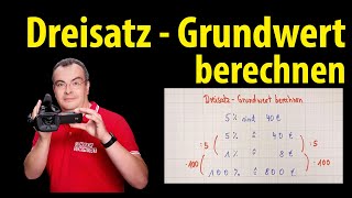 Dreisatz  Grundwert berechnen  Lehrerschmidt [upl. by Yanat283]