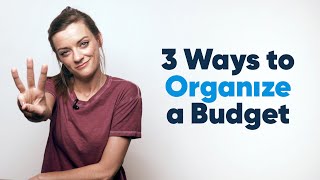 3 Ways to Organize a Budget [upl. by Bevvy219]