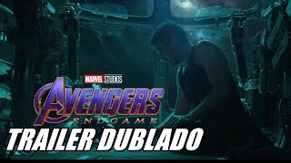 Vingadores Ultimato  Trailer Oficial Dublado 2019 [upl. by Eneluqcaj]