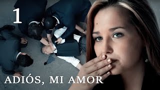 ADIÓS MI AMOR Parte 1 UNA PELÍCULA INCREÍBLEMENTE IMPACTANTE [upl. by Colston]