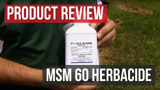 MSM 60 DF Herbicide Review Guide [upl. by Blancha]