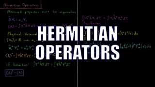 Quantum Chemistry 47  Hermitian Operators [upl. by Lise]