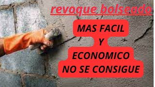 🔴COMO HACER REVOQUE BOLSEADO FACIL Y ECONOMICO [upl. by Dallas]