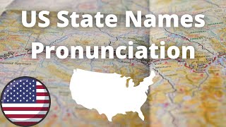 US State Names Pronunciation  American Accent [upl. by Imailiv377]