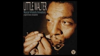 Little Walter  Off The Wall 1953 Digitally Remastered [upl. by Xylia]