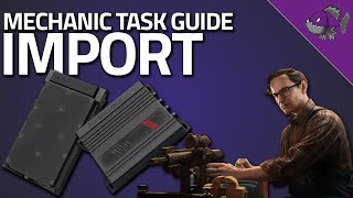 Import  Mechanic Task Guide  Escape From Tarkov [upl. by Nuri]