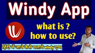 How to use Windy app [upl. by Kcinimod947]