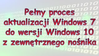 011 Aktualizacja ręczna Windows 7 do Windows 10 [upl. by Oiram288]