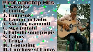 Ilonggo songs nonstop by Pirot Petcheller [upl. by Halden]