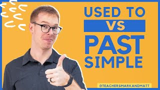 How to use Used To VS Past Simple [upl. by Nahamas772]