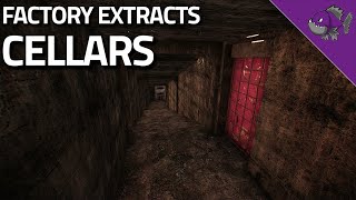 Cellars  Factory Extract Guide  Escape From Tarkov [upl. by Oiliruam243]