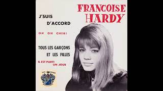 Françoise Hardy  Tous Les Garçons Et Les Filles Audio Officiel [upl. by Eocsor]