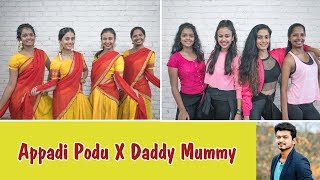 Appadi Podu x Daddy Mummy  Vijay  Team Naach Choreography [upl. by Noellyn]