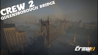 Crew 2 Queensborough Bridge [upl. by Ayotnom711]