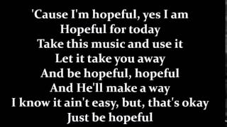 Bars and Melody  Hopeful LyricsStudio Version [upl. by Celtic]