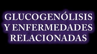 Glucogenólisis [upl. by Obel]