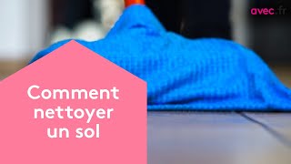 Comment nettoyer un sol à domicile  Formation ADVF [upl. by Ydok]