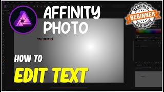 Affinity Photo How To Edit Text [upl. by Rawdin]