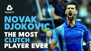 Novak Djokovic The Most CLUTCH Player In Tennis History 💪 [upl. by Monda]