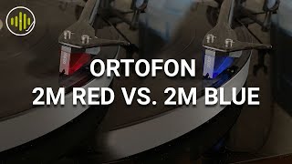 Ortofon 2M Red VS 2M Blue  Worth the Upgrade [upl. by Oigile]