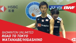 Badminton Unlimited  Road to Tokyo – WatanabeHigashino  BWF 2021 [upl. by Hasile728]