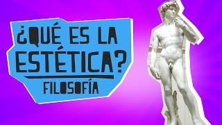 ¿Qué es la estética  Filosofía  Educatina [upl. by Jany]