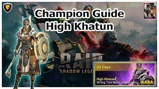 RAID Shadow Legends  Champion Guide  High Khatun [upl. by Yrreiht]