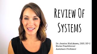 REVIEW OF SYSTEMS by Jessica Nishikawa [upl. by Akenal338]