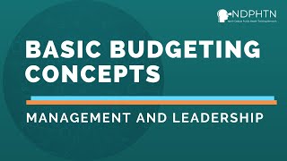 L029 Basic Budgeting Concepts  Leadership and Management [upl. by Belding448]