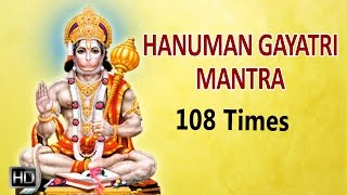 Hanuman Gayatri Mantra  108 Times Powerful Chanting  Mantra for Strength amp Success [upl. by Melc]