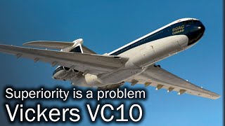 Vickers VC10  the lost flagship [upl. by Tom]