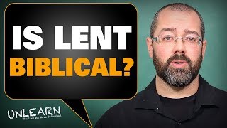 Are Lent and Ash Wednesday Biblical [upl. by Moth237]