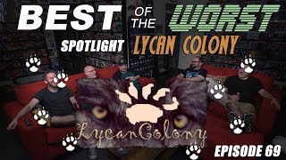 Best of the Worst Lycan Colony [upl. by Combs]