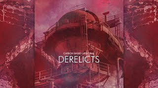 Carbon Based Lifeforms  Derelicts Full Album [upl. by Anirok422]