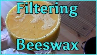 Cleaning Melting and Filtering Beeswax [upl. by Rhodes]