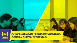 PERBEDAAN TEKNIK INFORMATIKA DENGAN SISTEM INFORMASI [upl. by Corny]