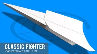 EASY PAPER PLANE  How to make a paper airplane that FLIES 100 Feet  Classic Fighter [upl. by Sivia]