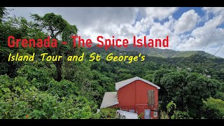 GRENADA  Island Tour and St Georges [upl. by Gun]