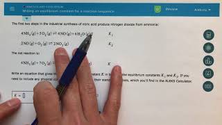 ALEKS  Writing an Equilibrium Constant for a Reaction Sequence [upl. by Seiter]