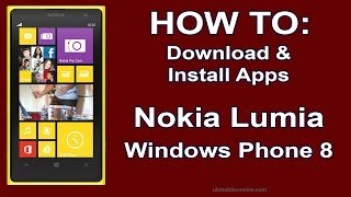 How to Download amp Install Apps Nokia Lumia Windows Phone [upl. by Modla]