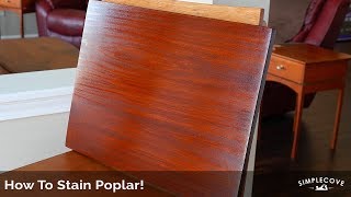 How To Stain Poplar [upl. by Snapp]