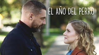 La película más auténtica sobre sentimientos y Amor Verdadero  EL AÑO DEL PERRO [upl. by Leahpar651]