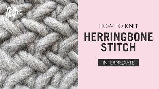 How to Knit Herringbone Stitch [upl. by Arrotal124]