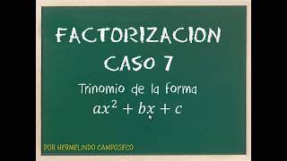 Factorizacion CASO 7 [upl. by Virgina]