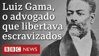 Quem foi Luiz Gama advogado negro que libertou centenas de escravizados [upl. by Zacek]