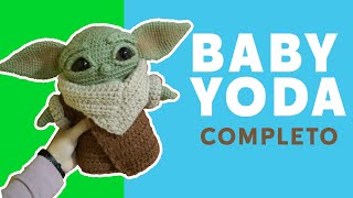 Baby Yoda tejido paso a paso  Tutorial amigurumi completo [upl. by Ahsinak]