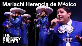 Mariachi Herencia de México  LIVE at The Kennedy Center [upl. by Higgins]