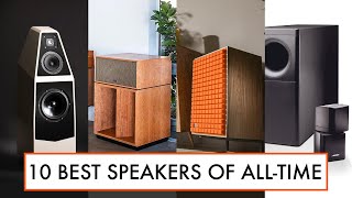 10 BEST Loudspeakers of ALL TIME [upl. by Aira]