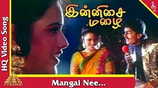 Mangai Nee Video Song Innisai Mazhai Tamil Movie Songs  Neeraj  Parveen Pyramid Music [upl. by Arratahs]